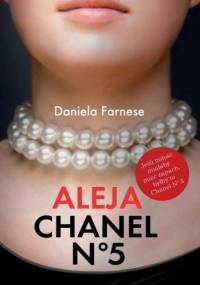 Aleja Chanel N°5 - Daniela Farnese