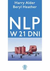 NLP w 21 dni - Harry Alder, Beryl Heather