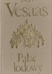 Pałac lodowy - Tarjei Vesaas