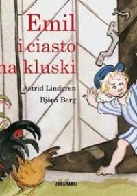 Emil i ciasto na kluski - Astrid Lindgren
