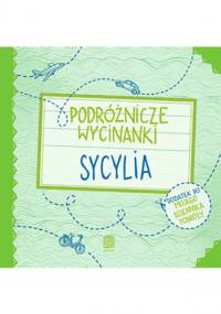 Podróżnicze wycinanki. Sycylia. Wydanie 1 - Anna Jamróz, Palonek Anna