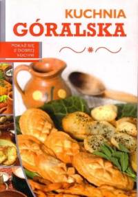 Kuchnia góralska - Iwona Czarkowska, Ewa Ressel