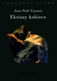Ekstazy kobiece - Jean-Noël Vuarnet