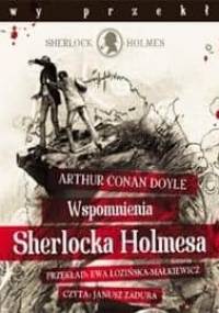 Doyle A.C. - Wspomnienia Sherlocka Holmesa [AUDIOBOOK PL]