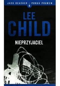 Nieprzyjaciel - Lee Child