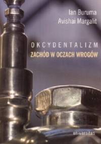 Okcydentalizm - Ian Buruma
