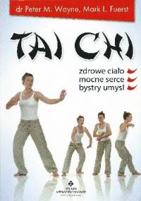 Tai Chi - Peter Wayne, Mark L. Fuerst