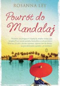 Powrót do Mandalaj - Rosanna Ley