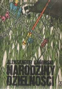 Narodziny dzielności - Aleksander Kamiński