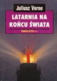 Latarnia na końcu świata - Juliusz Verne