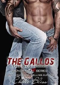 The Gallos: The Beginning - Chelle Bliss