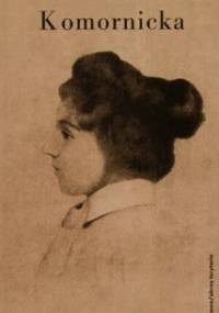 Obszary odmienności. Rzecz o Marii Komornickiej - Izabela Filipiak