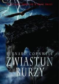 Zwiastun burzy - Bernard Cornwell