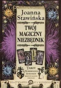 Twój magiczny niezbędnik - Joanna Stawińska