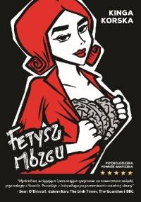 Fetysz mózgu - Kinga Korska