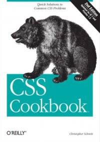 CSS Cookbook. 2nd Edition - Christopher Schmitt