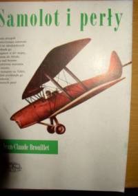Samolot i perły - Jean-Claude Brouillet