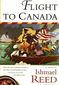 Flight to Canada - Ishmael Reed