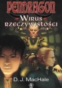 Wirus rzeczywistości - D.J. MacHale