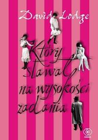 Który stawał na wysokości zadania - David Lodge
