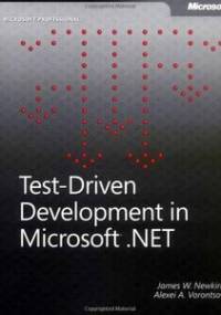 Test-Driven Development in Microsoft .NET - Alexei A. Vorontsov, James W. Newkirk