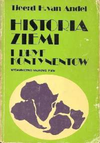 Historia Ziemi i dryf kontynentów - Tjeerd H. van Andel