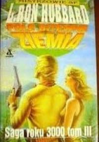 Pole bitewne Ziemia, t.3 - L. Ron Hubbard