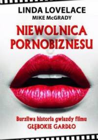 Niewolnica pornobiznesu - Linda Lovelace, Mike McGrady