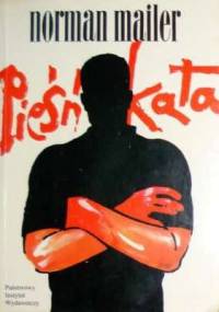 Pieśń kata - Norman Mailer