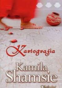 Kartografia - Kamila Shamsie