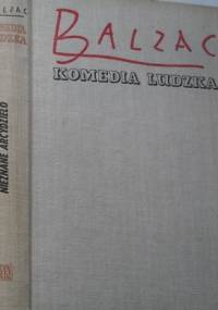 Komedia ludzka. Tom 22. Nieznane arcydzieło; Gambara; Poszukiwanie absolutu; Przeklęty syn; Żegnaj. - Honoré de Balzac