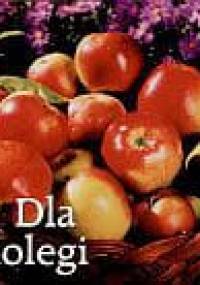 Dla kolegi - praca zbiorowa