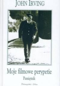 Moje filmowe perypetie. Pamiętnik - John Irving