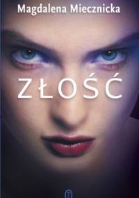 Złość - Magdalena Miecznicka