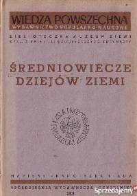 Średniowiecze dziejów Ziemi - Franciszek Bieda