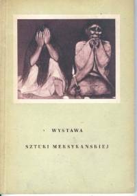 Wystawa sztuki meksykańskiej - Juliusz Starzyński, Ignacio Márquez Rodiles