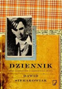 Dziennik. Pięć zeszytów z łódzkiego getta - Dawid Sierakowiak