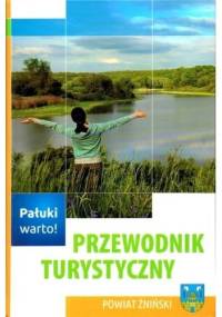 Przewodnik turystyczny. Powiat żniński - praca zbiorowa