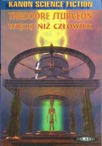 Więcej niż człowiek - Theodore Sturgeon