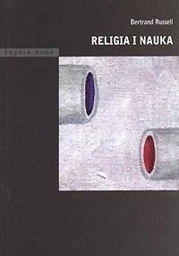 Religia i Nauka - Bertrand Russell