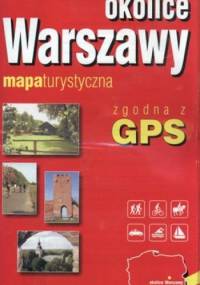 Okolice Warszawy. Mapa turystyczna. GPS. 1:75 000ExpressMap