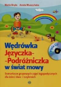 Wędrówka Języczka Podróżniczka w świat mowy - Maria Bryła, Aneta Muszyńska