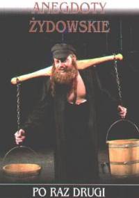 Anegdoty żydowskie po raz drugi - Krzysztof Żmuda