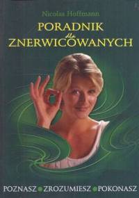 Poradnik dla znerwicowanych - Nicolas Hoffmann