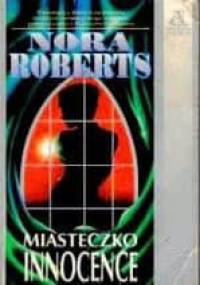 Miasteczko Innocence - Nora Roberts