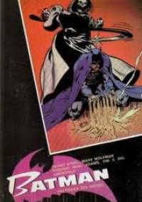 Batman: przysięga zza grobu - Dennis O'Neil, Len Wein