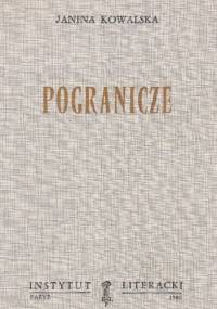 Pogranicze - Janina Kowalska