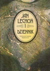 Dziennik. Tom 1 - Jan Lechoń
