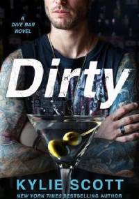 Dirty - Kylie Scott