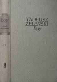 Dziewice konsystorskie. Piekło kobiet. Jak skończyć z piekłem kobiet? Nasi okupanci. - Tadeusz Boy-Żeleński